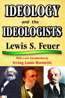 Ideology and the Ideologists