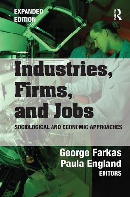 Industries, Firms, and Jobs