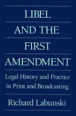 Libel and the First Amendment