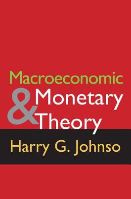 Macroeconomics and Monetary Theory