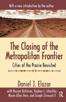 The Closing of the Metropolitan Frontier