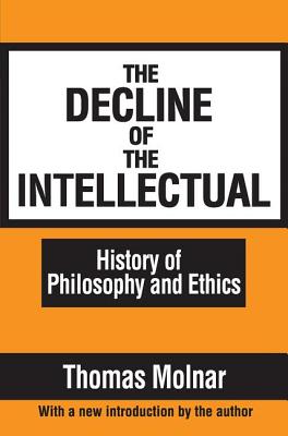 The Decline of the Intellectual