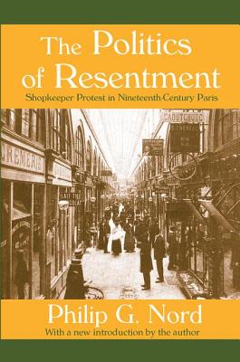 The Politics of Resentment