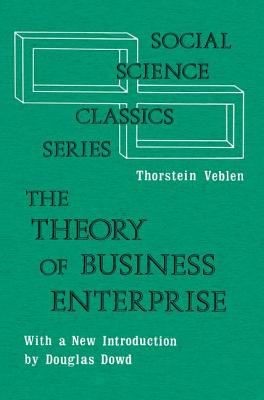 The Theory of Business Enterprise