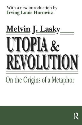 Utopia and Revolution