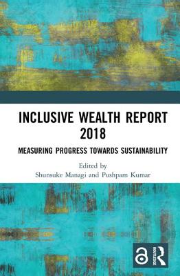 Inclusive Wealth Report 2018