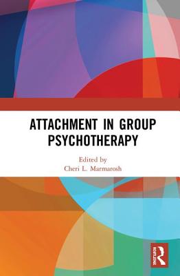 Attachment in Group Psychotherapy