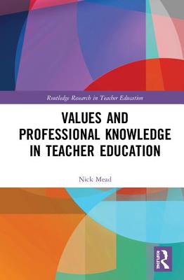 Values and Professional Knowledge in Teacher Education