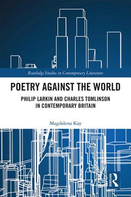 Poetry Against the World