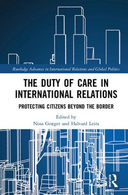 The Duty of Care in International Relations