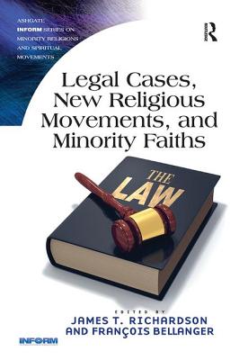 Legal Cases, New Religious Movements, and Minority Faiths