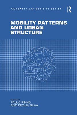 Mobility Patterns and Urban Structure