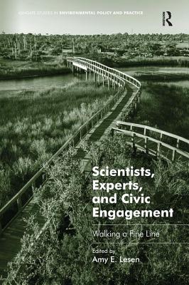 Scientists, Experts, and Civic Engagement