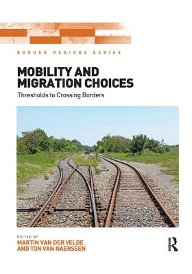 Mobility and Migration Choices