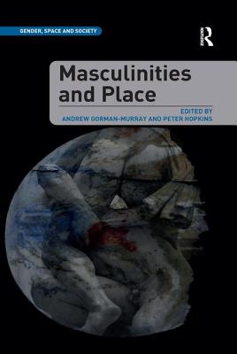 Masculinities and Place