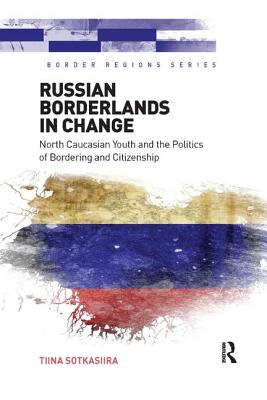 Russian Borderlands in Change