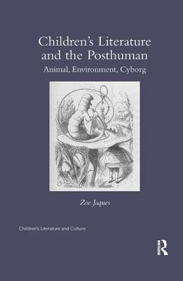 Children's Literature and the Posthuman