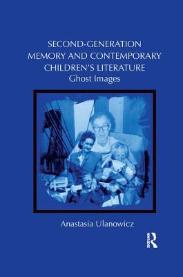 Second-Generation Memory and Contemporary Children's Literature