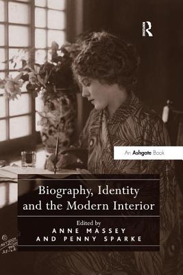 Biography, Identity and the Modern Interior