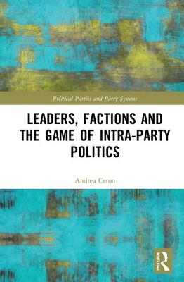 Leaders, Factions and the Game of Intra-Party Politics