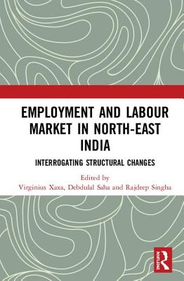 Employment and Labour Market in North-East India