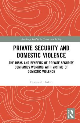 Private Security and Domestic Violence