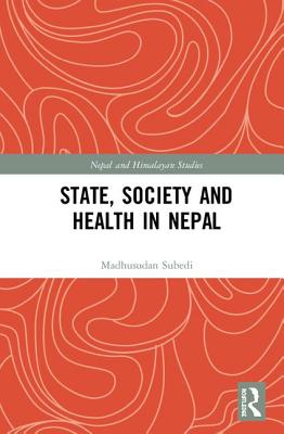 State, Society and Health in Nepal