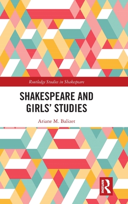 Shakespeare and Girls' Studies