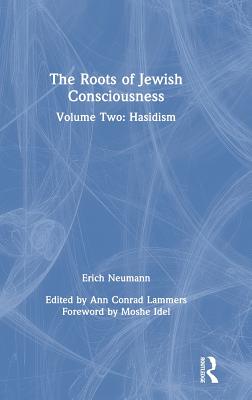 The Roots of Jewish Consciousness, Volume Two