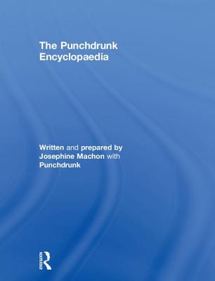 The Punchdrunk Encyclopaedia