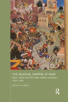 The Mughal Empire at War