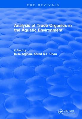 Analysis of Trace Organics in the Aquatic Environment