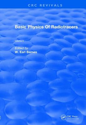 Basic Physics Of Radiotracers