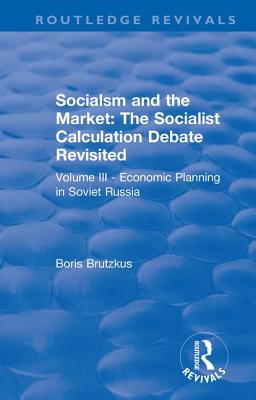 Revival: Economic Planning in Soviet Russia (1935)