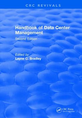 Handbook of Data Center Management