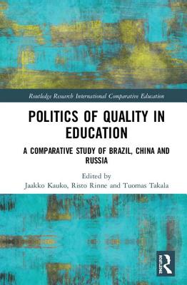 Politics of Quality in Education