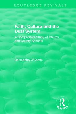 Faith, Culture and the Dual System