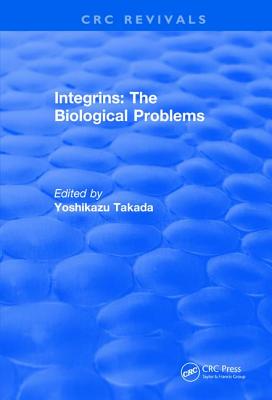 Integrins - The Biological Problems