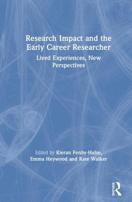 Research Impact and the Early Career Researcher