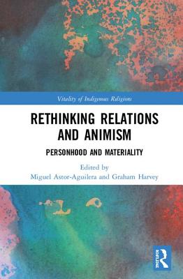 Rethinking Relations and Animism