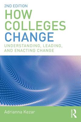 How Colleges Change