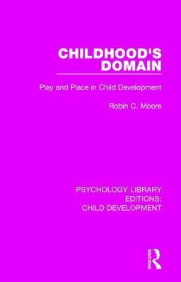 Childhood''s Domain