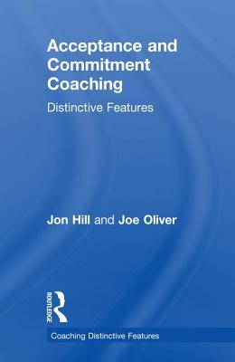 Acceptance and Commitment Coaching