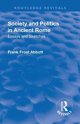 Revival: Society and Politics in Ancient Rome (1912)