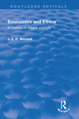 Revival: Economics and Ethics (1923)