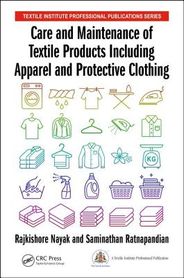 Care and Maintenance of Textile Products Including Apparel and Protective Clothing