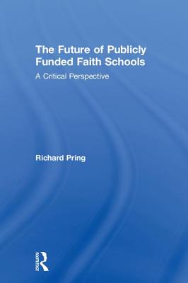 The Future of Publicly Funded Faith Schools