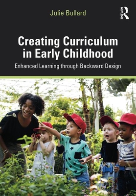 Creating Curriculum in Early Childhood