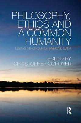 Philosophy, Ethics and a Common Humanity