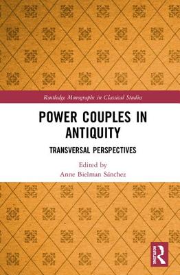 Power Couples in Antiquity